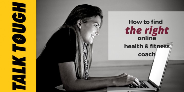 How to Find the Right Online Health & Fitness Coach