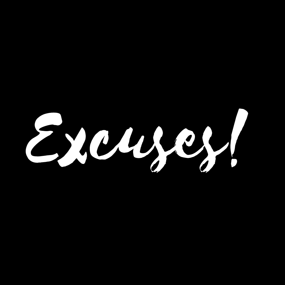 Excuses, Excuses, Excuses! Trainerize.me
